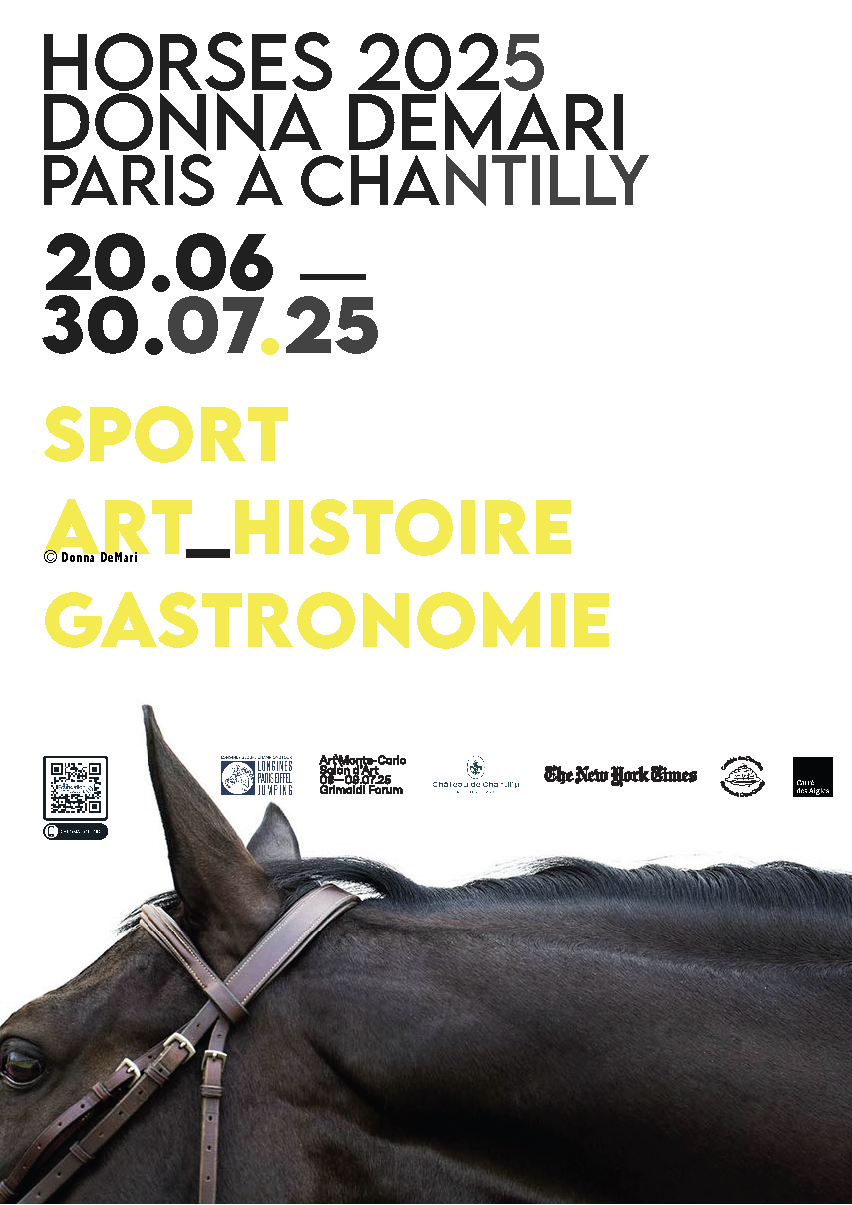 Horses 2025 Donna Demari Paris A Chantilly 20/06 - 30/07/25 Sport Art Histoire Gastronomie